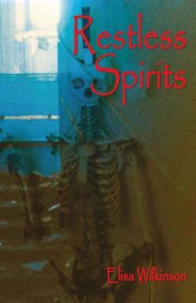 Cover for Elisa Wilkinson · Restless Spirits (Paperback Book) (2019)