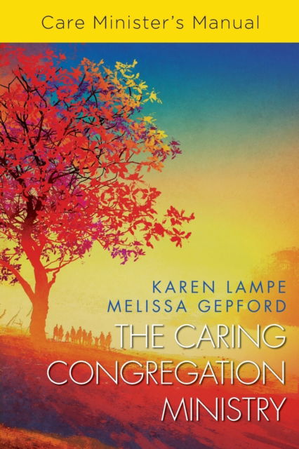 Cover for Karen Lampe · Caring Congregation Ministry, The (Paperback Book) (2021)