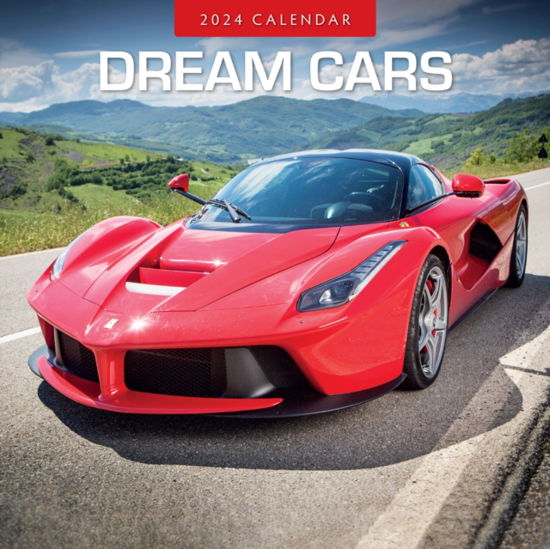 Cover for Red Robin Publishing Ltd. · Dream Cars 2024 Square Wall Calendar (Paperback Book) (2023)