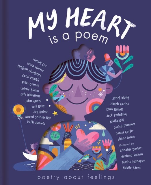 Cover for Various authors · My Heart is a Poem (Innbunden bok) (2023)