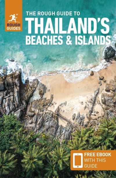 The Rough Guide to Thailand's Beaches & Islands (Travel Guide with Free eBook) - Rough Guides Main Series - Rough Guides - Livros - APA Publications - 9781839058400 - 1 de julho de 2023