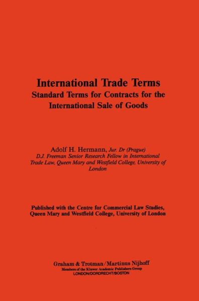 Cover for A.H. Hermann · International Trade Terms: Standard Terms for Contracts for the International Sale of Goods (Hardcover Book) [1993 edition] (1993)