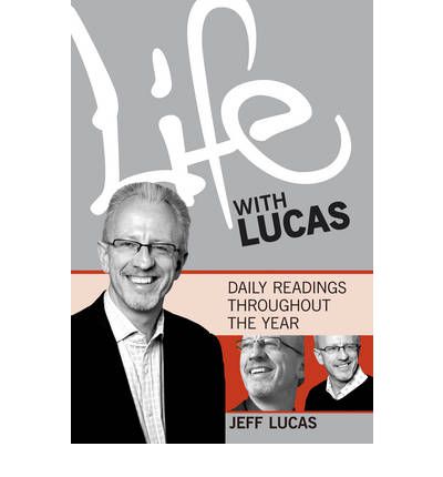 Cover for Jeff Lucas · Life with Lucas - Book 1 - Life with Lucas (Paperback Book) (2007)