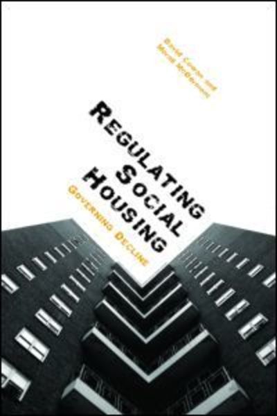 Cover for David Cowan · Regulating Social Housing: Governing Decline (Paperback Book) (2006)