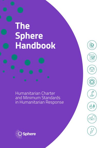 Cover for Sphere Association · The Sphere Handbook: Humanitarian Charter and Minimum Standards in Humanitarian Response - Humanitarian Standards (Paperback Bog) (2018)