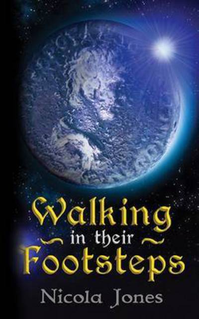 Cover for Nicola Jones · Walking in Their Footsteps (Paperback Book) (2016)