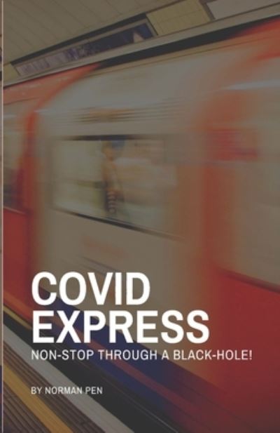 Cover for Norman Pen · Covid Express (Paperback Book) (2021)