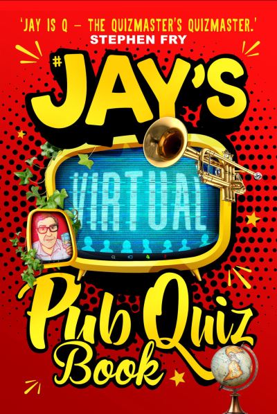 Jay's Virtual Pub Quiz Book - Jay Flynn - Książki - Mirror Books - 9781913406400 - 8 października 2020