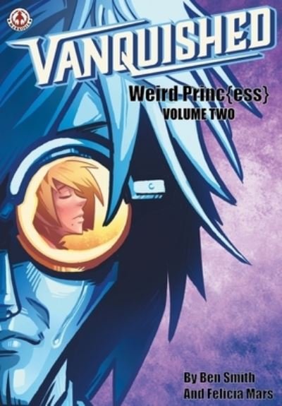 Cover for Ben Smith · Vanquished: Weird Princ{ess} (Paperback Book) (2021)