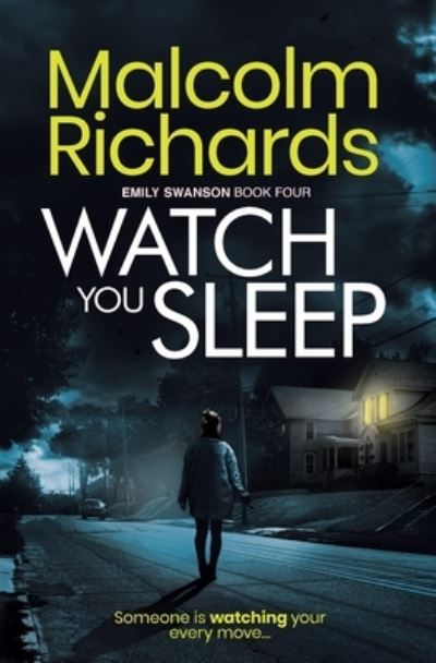 Cover for Malcolm Richards · Watch You Sleep (Pocketbok) (2019)