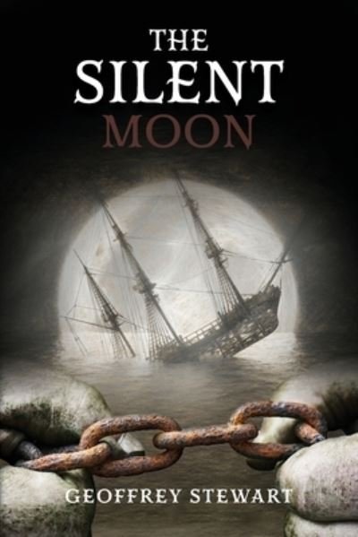 Cover for Geoffrey Stewart · The Silent Moon (Paperback Book) (2021)