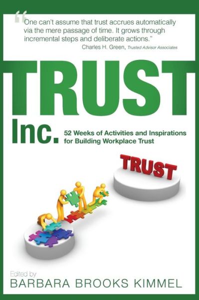 Cover for Barbara Brooks Kimmel · Trust Inc.,: 52 Weeks of Activities and Inspirations for Building Workplace Trust (Volume 3) (Paperback Book) (2014)