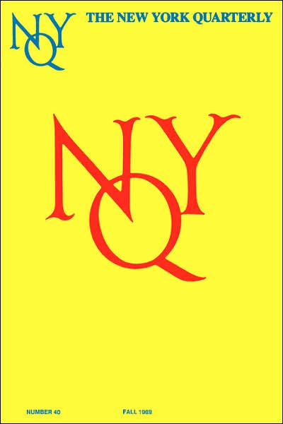 The New York Quarterly, Number 40 - William Packard - Books - New York Quarterly - 9781934423400 - March 15, 2007