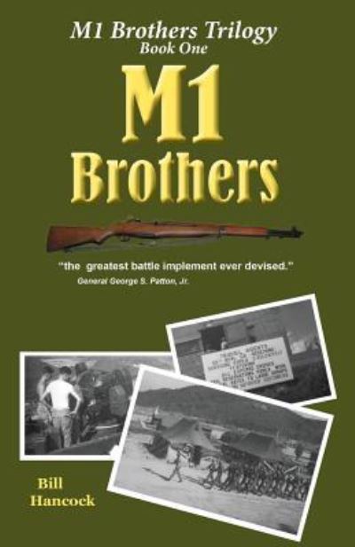 Cover for Bill Hancock · M1 Brothers Second Edition (Paperback Book) (2016)