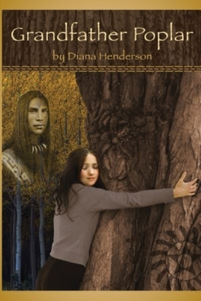 Cover for Diana Henderson · Grandfather Poplar (Paperback Book) (2019)