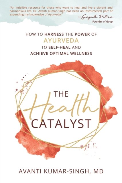 Cover for LLC Azul International Group · The Health Catalyst (Paperback Book) (2022)