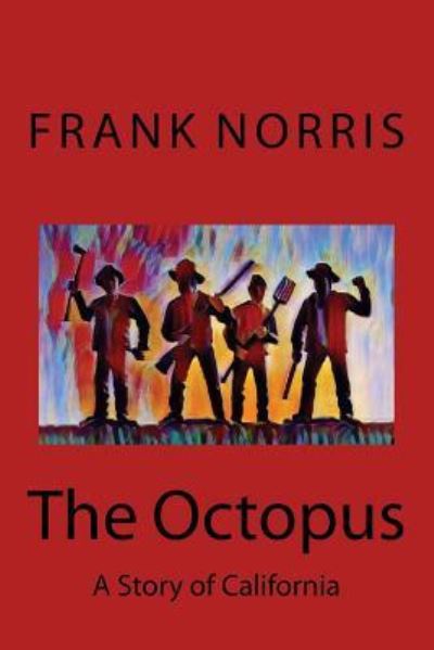 Cover for Frank Norris · The Octopus (Pocketbok) (2017)