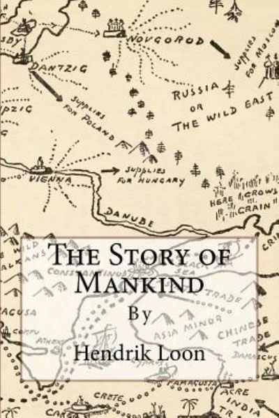 Cover for Hendrik Willem Van Loon · The Story of Mankind (Paperback Book) (2017)