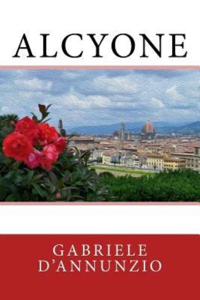 Cover for Gabriele D'Annunzio · Alcyone (Paperback Book) (2017)