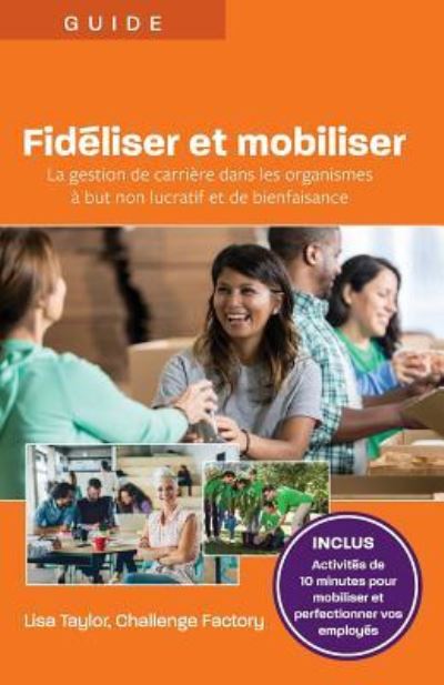 Cover for Lisa Taylor · Fideliser et mobiliser (Paperback Book) (2018)