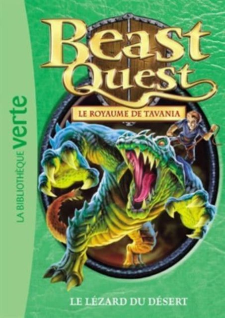 Cover for Adam Blade · Le Royaume de Tavania: Le Lezard du desert (Beast Quest 41) (Paperback Book) (2017)