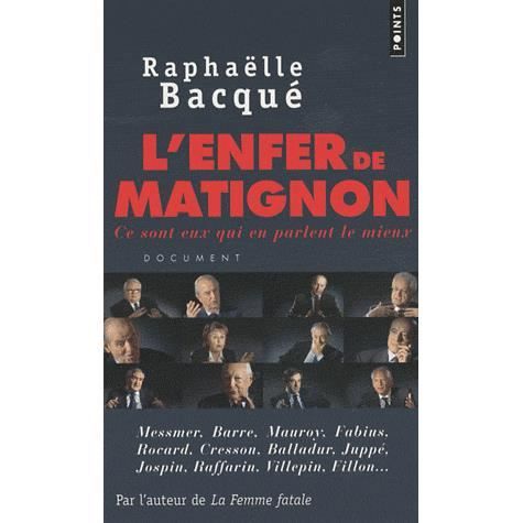 L'enfer de Matignon - Raphaelle Bacque - Books - Points - 9782757816400 - January 28, 2010