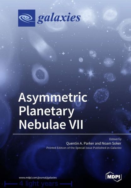 Cover for Quentin a Parker · Asymmetric Planetary Nebulae VII (Paperback Book) (2019)