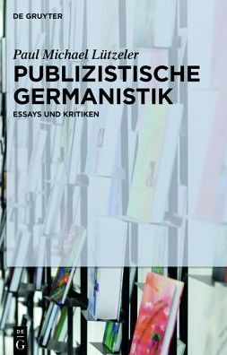 Cover for Lützeler · Publizistische Germanistik (Book) (2015)