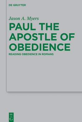 Cover for Myers · Paul the Apostle of Obedience (Book) (2021)