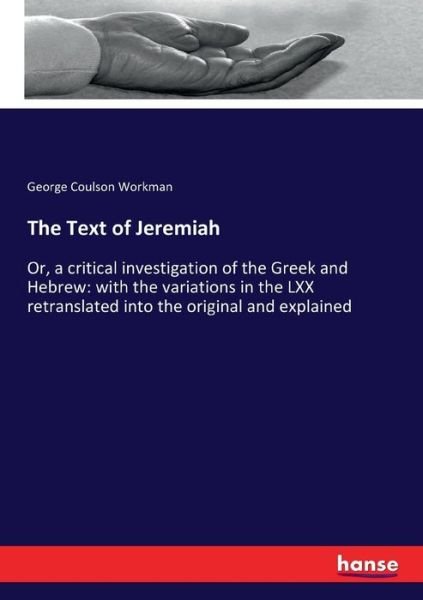 Cover for Workman · The Text of Jeremiah (Bog) (2018)
