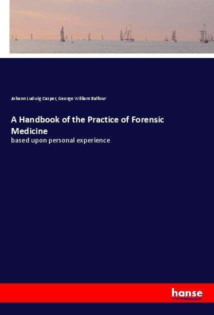 Cover for Casper · A Handbook of the Practice of Fo (Buch)