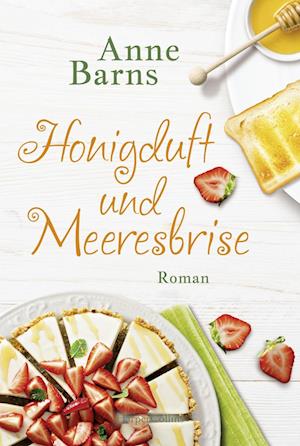 Honigduft und Meeresbrise - Anne Barns - Książki - HarperCollins - 9783365001400 - 22 marca 2022