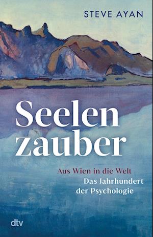 Cover for Steve Ayan · Seelenzauber (Book) (2024)