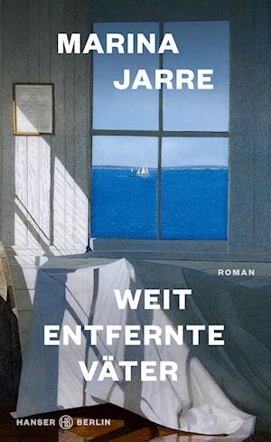 Cover for Marina Jarre · Weit entfernte Väter (Book) (2024)