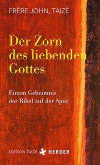 Cover for John · Der Zorn des liebenden Gottes (Buch)