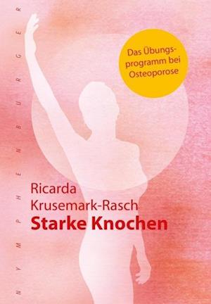 Cover for Krusemark-Rasch · Starke Knochen (Book)