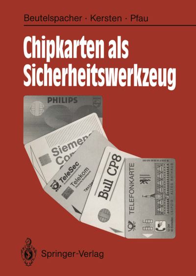 Cover for Albrecht Beutelspacher · Chipkarten Als Sicherheitswerkzeug (Taschenbuch) [German edition] (1991)