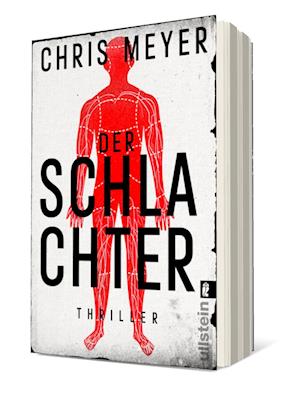 Der Schlachter (Tom-Bachmann-Serie 4) - Chris Meyer - Books - Ullstein Taschenbuch Verlag - 9783548066400 - August 29, 2024