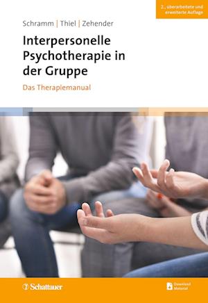 Cover for Elisabeth Schramm · Interpersonelle Psychotherapie in der Gruppe, 2. Auflage (Paperback Book) (2022)