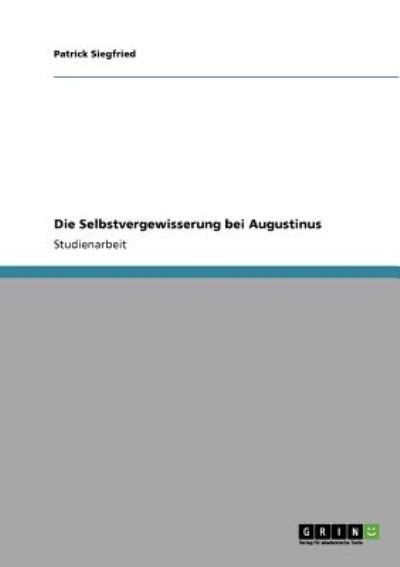 Cover for Siegfried · Die Selbstvergewisserung bei (Buch) [German edition] (2013)