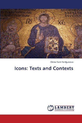 Cover for Olena Som-serdyukova · Icons: Texts and Contexts (Paperback Book) (2013)