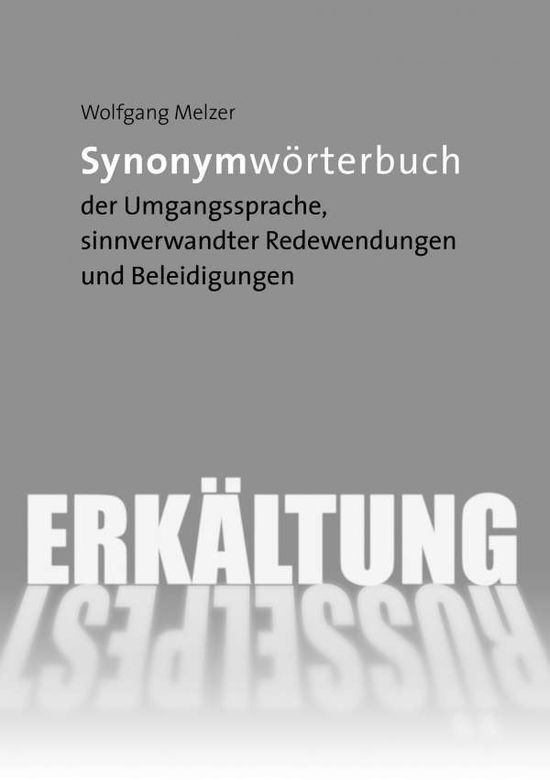 Cover for Melzer · Synonymwörterbuch der Umgangsspr (Book)