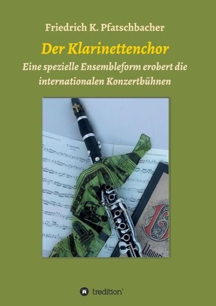 Cover for Pfatschbacher · Der Klarinettenchor (Bok) (2017)