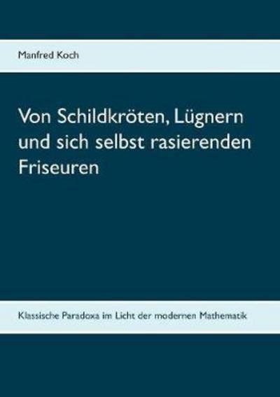 Cover for Koch · Von Schildkröten, Lügnern und sich (Book) (2017)