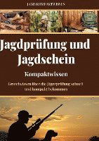 Cover for Jagd Kompaktwissen · Jagdprüfung und Jagdschein (Kompaktwissen) (Hardcover Book) (2022)