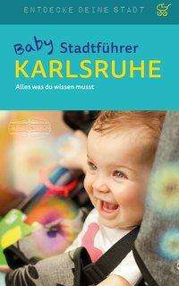 Cover for MacMillian · Baby-Stadtführer Karlsruhe (Book)