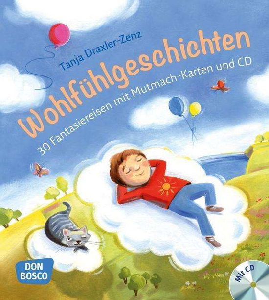 Cover for Draxler-Zenz · Wohlfühlgeschichten, m. Au (Bok)