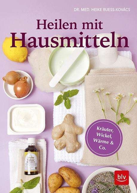 Cover for Bueß-Kovács · Heilen mit Hausmitteln (Book)