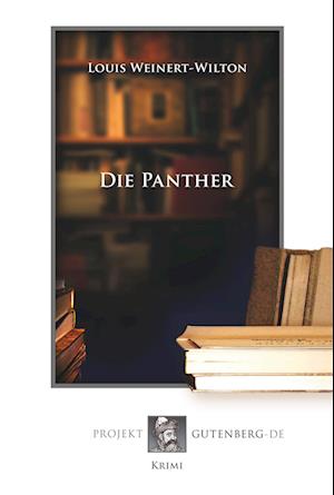 Cover for Louis Weinert-Wilton · Die Panther (Paperback Book) (2018)