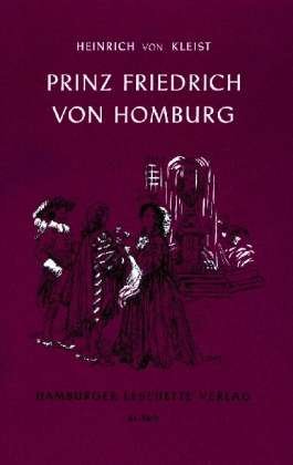 Hamburger Leseh.041 Kleist:Prinz Homb. - Heinrich Von Kleist - Bøger -  - 9783872910400 - 